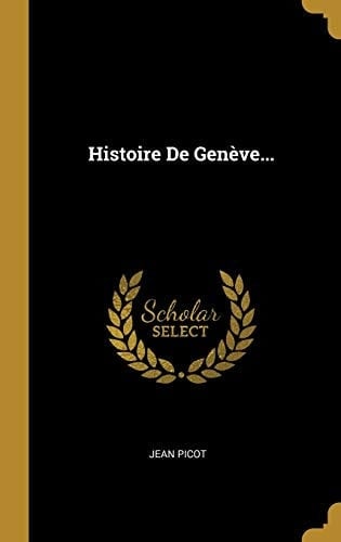Histoire De Genève...