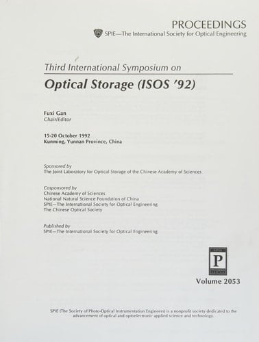 Third International Symposium on Optical Storage (ISOS '92): 15-20 October 1992, Kunming, Yunnan Province, China (Proceedings / SPIE--the International Society for Optical Engineering)
