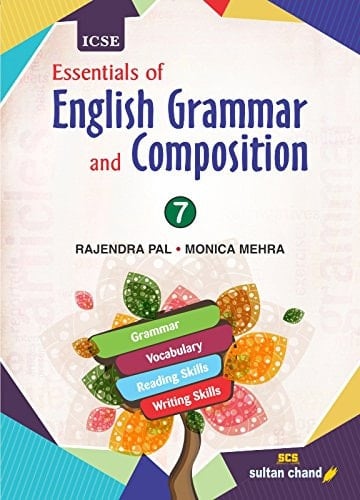ICSE Essential English Grammar and Composition for Class 7 (2018-19 Session)