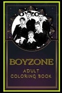 Boyzone Adult Coloring Book Color Out Your Stress with Creative Designs
