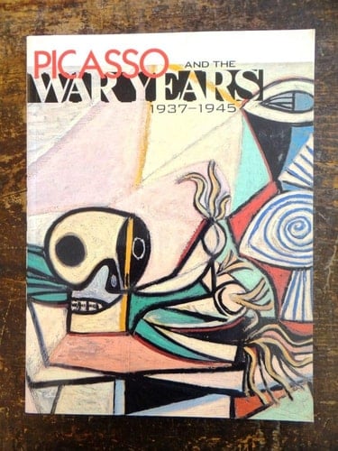 Picasso and the War Years, 1937-1945
