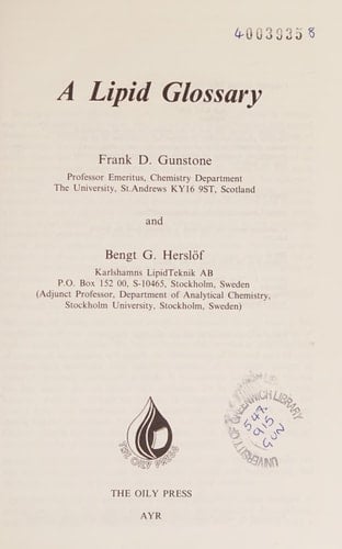 A Lipid Glossary (Oily Press Lipid Library, Vol. 3)