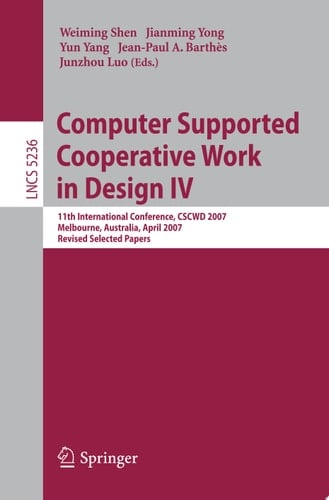 Computer Supported Cooperative Work in Design IV
