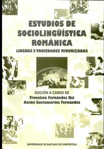 Estudios de sociolingüística románica linguas e variedades minorizadas