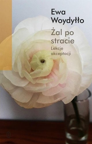 Żal po stracie lekcje akceptacji
