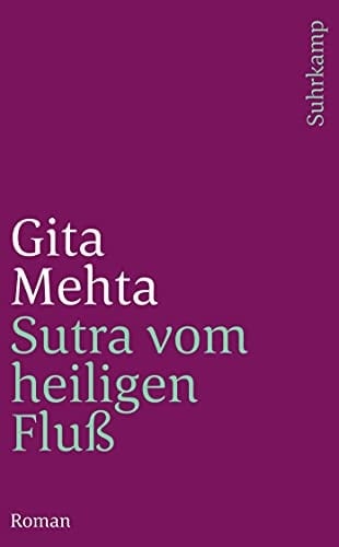 Sutra vom heiligen Fluß Roman