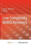 Low Complexity MIMO Receivers