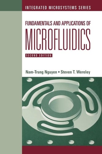 Fundamentals and Applications of Microfluidics