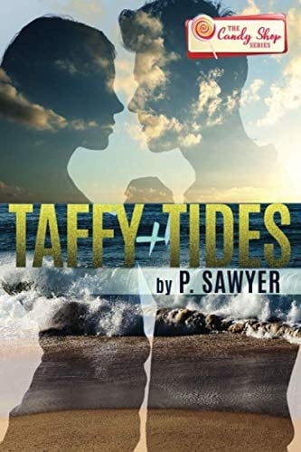 Taffy & Tides: An Outer Banks Novella (The Candy Shop Series)