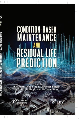 Condition-Based Maintenance and Residual Life Prediction