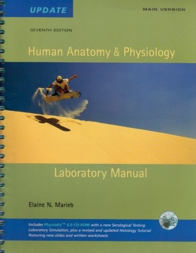 Human Anatomy & Physiology Laboratory Manual