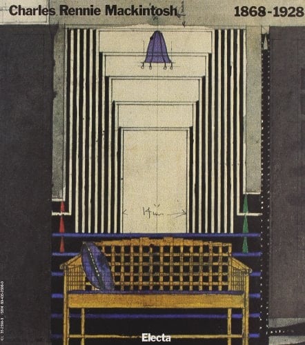 Charles Rennie Mackintosh 1868-1928
