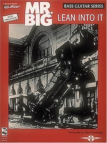 Mr. Big - Lean Into It