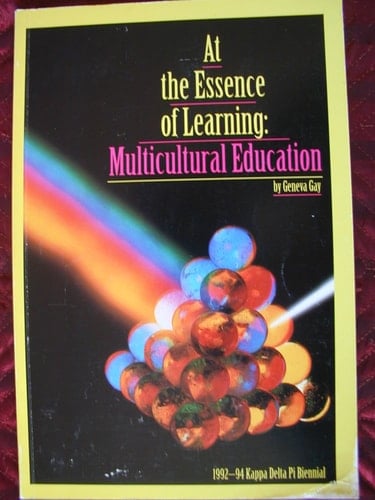 At the Essence of Learning: Multicultural Education