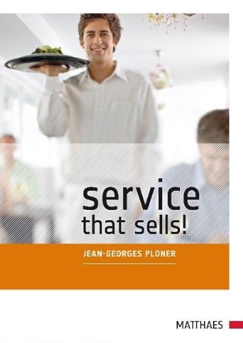 Service that sells! Hauptbd. . / Text: Jim Sullivan & Phil Roberts. Übers. aus dem Amerikan.: Käthe H. Fleckenstein