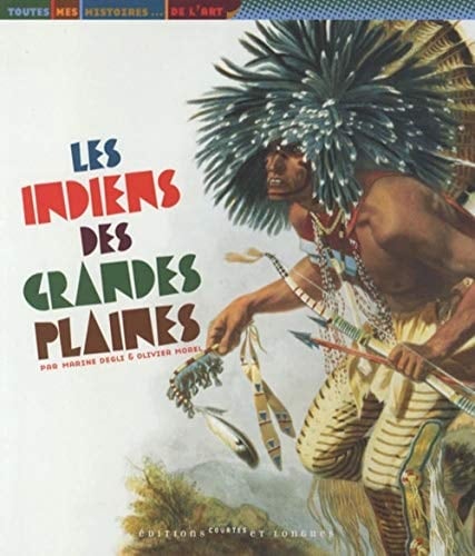 Les indiens des grandes plaines