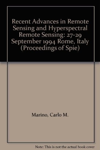 Recent Advances in Remote Sensing and Hyperspectral Remote Sensing Conference : Papers
