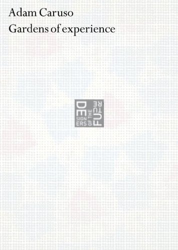 Gardens of Experience