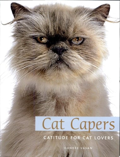 Cat Capers Catitude for Cat Lovers