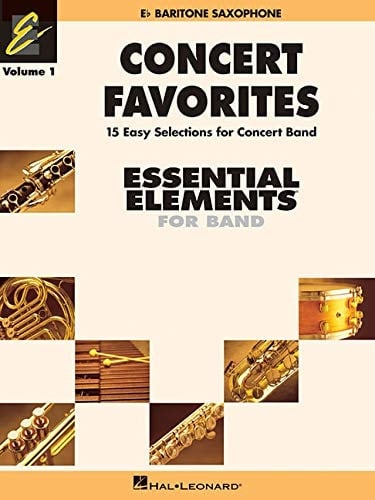 Concert Favorites Vol. 1 - Eb Baritone Sax Essential Elements Band Series