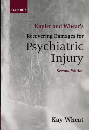 Napier and Wheat's Recovering Damages for Psychiatric Injury (Blackstone Press)
