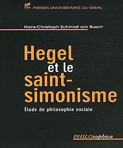 Hegel et le saint-simonisme étude de philosophie sociale
