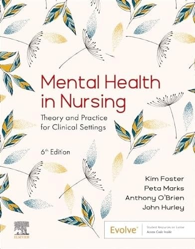 Mental Health in Nursing Theory and Practice for Clinical Settings