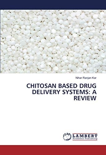 CHITOSAN BASED DRUG DELIVERY SYSTEMS: A REVIEW