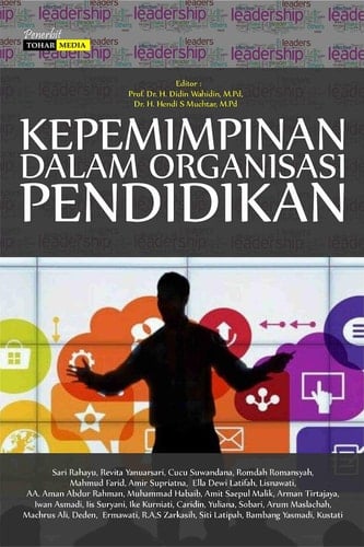 Kepemimpinan Dalam Organisasi Pendidikan
