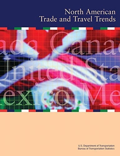 North American Trade and Travel Trends