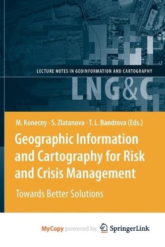 Geographic Information and Cartography for Risk and Crisis Management