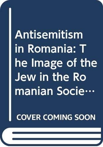 Anṭishemiyut Be-Romanyah Tadmit Ha-Yehudi Ba-Ḥevrah Ha-Romanit : Bibliyografyah