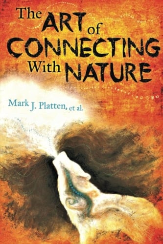 The Art of Connecting With Nature