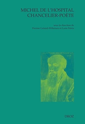 Michel de L'Hospital, chancelier-poète