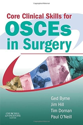 Core Clinical Skills for OSCEs in Surgery