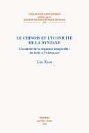 Le chinois et l'iconicité de la syntaxe l'iconicité de la séquence temporelle : du texte à l'Aktionsart
