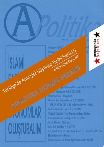 Apolitika Dergisi Seçkisi Türkiye'de Anarşist Düşünce Tarihi Serisi - 5