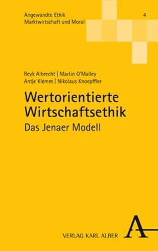 Wertorientierte Wirtschaftsethik Das Jenaer Modell