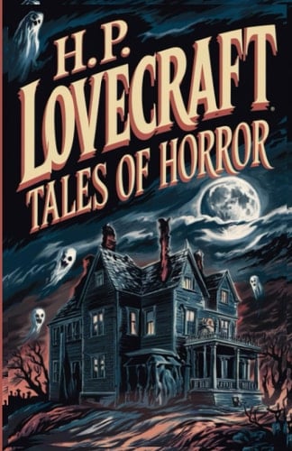 H. P. Lovecraft Tales of Horror (Leather-bound Classics)