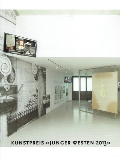 Kunstpreis Junger Westen 2013