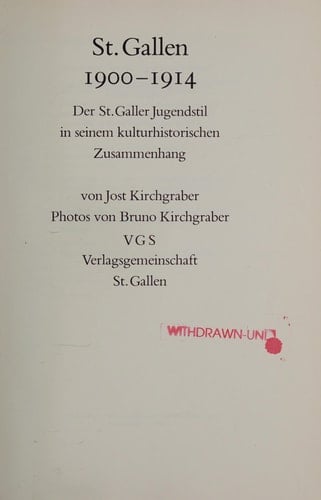 St. Gallen, 1900-1914 der St. Galler Jugendstil in seinem kulturhistorischen Zusammenhang