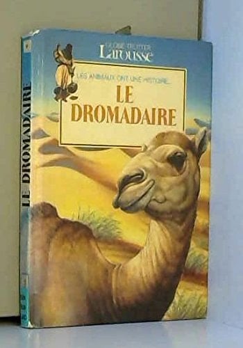 Le Dromadaire