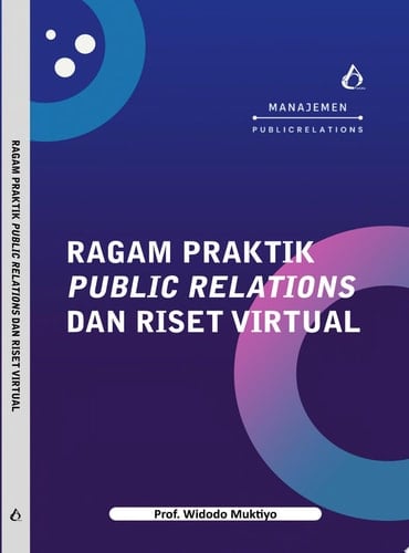Ragam Praktik Public Relations Dan Riset Virtual