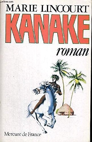 Kanaké roman