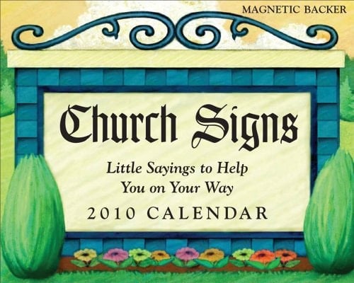 Church Signs: 2010 Mini Day-to-Day Calendar