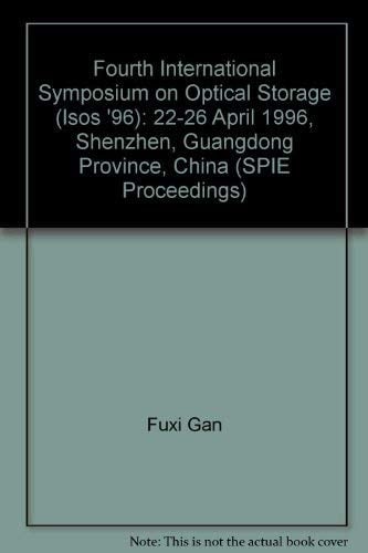 Fourth International Symposium on Optical Storage (ISOS '96) 22-26 April 1996, Shenzhen, Guangdong Province, China