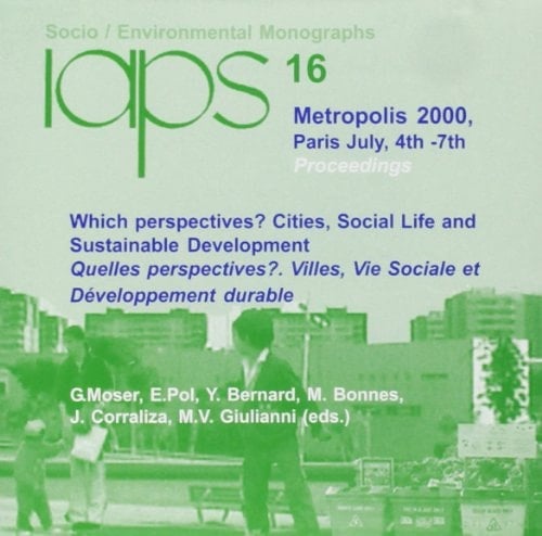 Metropolis 2000[ Which perspectives? Cities social life and sustainable development