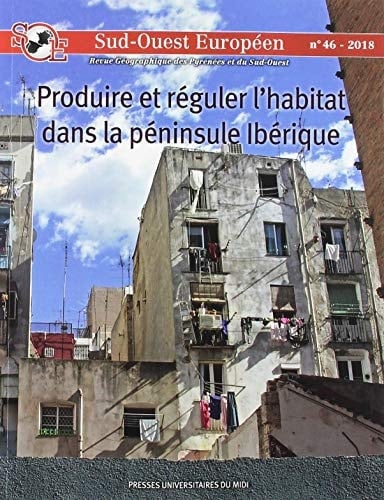 Produire et réguler l'habitat dans la péninsule Ibérique