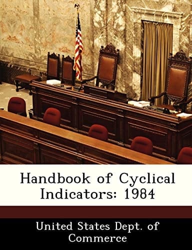 Handbook of Cyclical Indicators: 1984