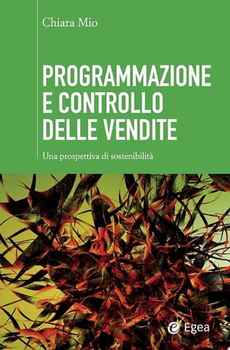 Programmazione e controllo delle vendite Una prospettiva di sostenibilità